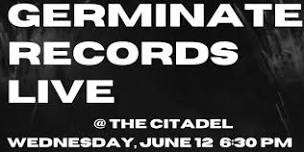 Germinate Records Live at Citadel (2024)