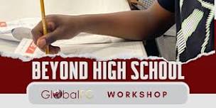 Beyond High School, Global FC Workshop