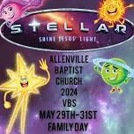 Allenville Baptist Church 2024 VBS STELLAR SHINING JESUS LIGHT ✨️