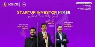 LFS Startup Investor Mixer - Hyderabad Edition