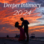 Deeper Intimacy 2024 - 3 Day - Redding, CA