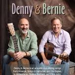 Denny & Bernie Return!