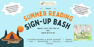 Summer Reading Sign-Up Bash & Author Signing