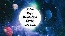 Astro Magic Meditation