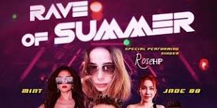 Rave of Summer - Open bar