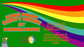 Knox Pride Presents: Craft Night @ Barrelhouse