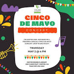 Cinco De Mayo Concert