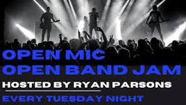 OPEN MIC-OPEN BAND JAM AT EARP'S ORDINARY-TUESDAY'S-HOSTED BY RYAN PARSONS