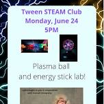 Tween STEAM Club