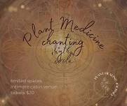 Plant medicine, chanting & rhythm circle