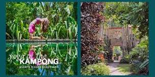 Yoga at the Kampong Botanical Gardens (Coconut Grove)