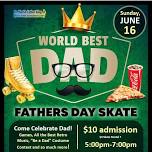 Father’s Day skate