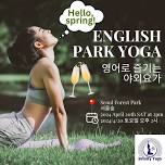 English Park Yoga at Seoul Forest Park (Free Sparkling Wine)