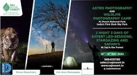 Astrophotography and Wildlife Photography Camp at Saj in the Forest, Pench National Park