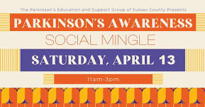 PARKINSON'S AWARENESS MINGLE