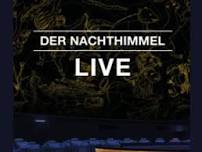 Der Nachthimmel LIVE