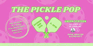 The Pickle Pop at Union Station