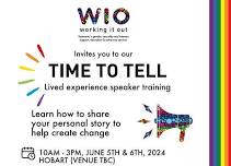 TIME TO TELL - Lived Experience Speaker Training