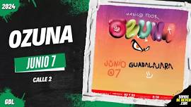 OZUNA EN GUADALAJARA CALLE 2 2024