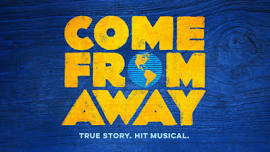 Harris Center Broadway Series – COME FROM AWAY