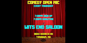 Wits End Thursday Night Comedy Open Mic