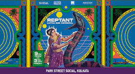 SOCIAL PRESENTS REPTANT + AAYNA B2B CEREBRAL | PARK STREET SOCIAL