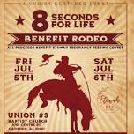 8 Seconds for Life Rodeo