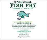 St. Patrick Catholic Church Annual Fish Fry