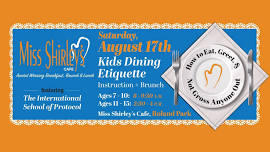 Miss Shirley's Kids Etiquette Brunches!