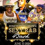 Juneteenth grown and sexy R&B bash