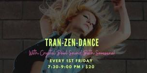 Tran-Zen-Dance