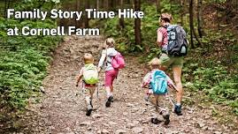 Family Story Time Hike at Cornell Farm