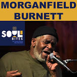 Morganfield Burnett & Da Blues at Soul Bites