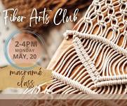 Fiber Arts Club - Macrame Class