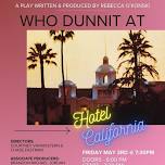 Who dunnit at Hotel California