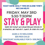 Friday Stay & Play