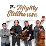 The Mighty Stillhouse