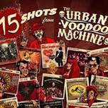 The Urban Voodoo Machine