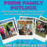 Annual Pride Family Potluck!