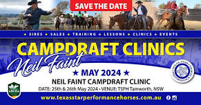 CAMPDRAFT CLINIC with Neil Faint (MAY) 