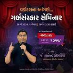 Vadodara Garbhsanskar Seminar - Jitendra Timbadiya