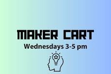 Create with the Maker Cart