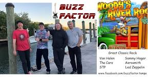 Buzz Factor at Woody's River Roo