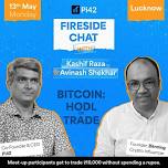 Crypto Meet-up & Fireside Chat: Kashif Raza & Avinash Shekhar - Lucknow