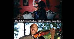 The Bella Collins Band  Billy Thompson Gypsy Style