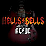 Hells Bells - AC/DC Tribute