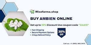 Buy Ambien Online Fedex Delivery - Order now at wisefarma.shop