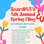 Board 143 4th Annual Spring Fling