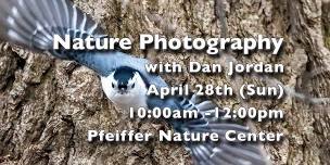 Wildlife Photography at Pfeiffer Nature Center