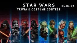 Star Wars Day: May The 4th Be With You - Trivia & Costume Contest